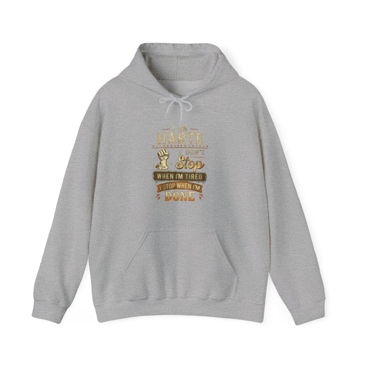 I Am Harte. I Don't Stop When I'm Tired Hoodie | Callie Hart