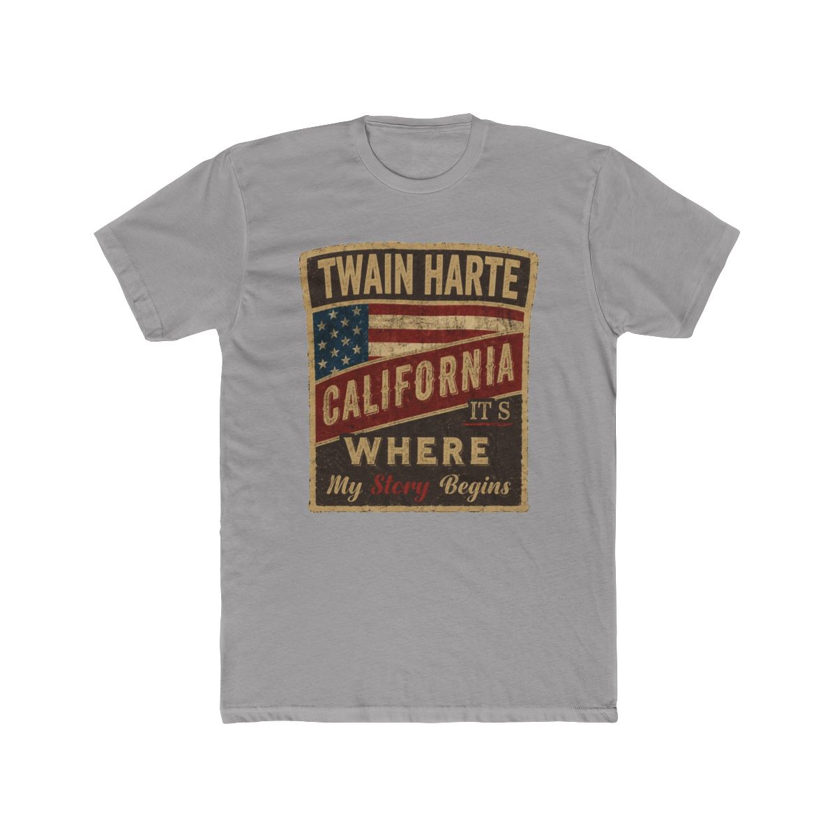TWAIN HARTE, CA It's where my Story begins T Shirt | Callie Hart